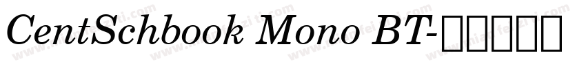 CentSchbook Mono BT字体转换